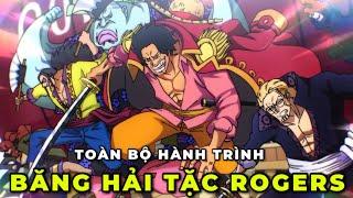 ALL IN ONE I TOÀN BỘ HÀNH TRÌNH CỦA BĂNG HẢI TẶC HUYỀN THOẠI ROGERS I REVIEW ONE PIECE