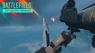 Top 100 EPIC Moments in Battlefield 2042