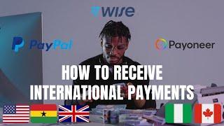 Best Way To Receive Money In Ghana From Abroad | Payoneer, Wise, Paypal