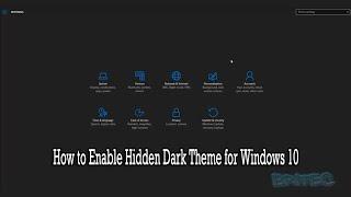 How to Enable Hidden Dark Theme for Windows 10
