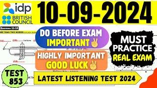 IELTS Listening Practice Test 2024 with Answers | 10.09.2024 | Test No - 853