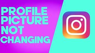 How to Fix and Solve Instagram Profile Picture Not Changing on Android or iphone - IOS phone Problem