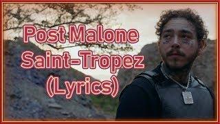 Saint-Tropez Lyrics (Post Malone)