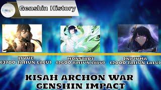 [ALUR CERITA] Alur Cerita Genshin Impact Era Perang Archon