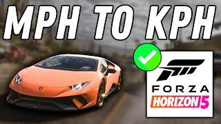 How To Change MPH To KPH In Forza Horizon 5