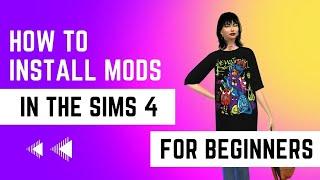 How to Install Mods/CC In The Sims 4 For Beginners