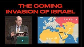 THE COMING (Prophesied) INVASION OF ISRAEL (EBI-11)