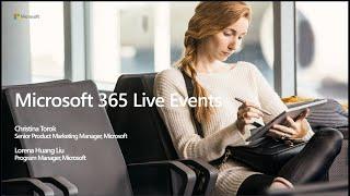 Microsoft 365 Live Events and remote work