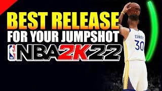 BEST RELEASES IN NBA 2K22 | HOW TO CHOOSE THE PERFECT RELEASE FOR YOUR JUMPSHOT