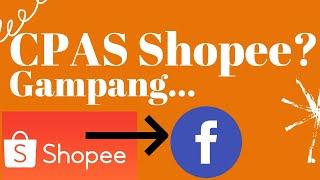 Cara Bikin Iklan CPAS Shopee Facebook Collaborative Ads