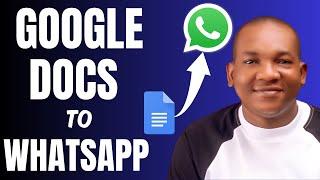 How to Send Google Docs File from Laptop to WhatsApp #softwaretutorial