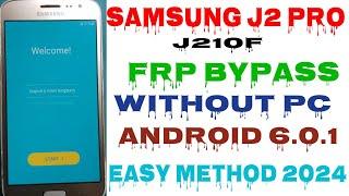 Samsung J2 Pro FRP Bypass | New Solution 2024| Samsung J2 Pro J210f Google Account Bypass Without Pc