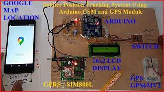 Soldier Position Tracking System Using Arduino, GSM and GPS Module