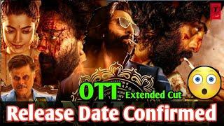 Animal Movie Extended Cut OTT Release Update |Animal OTT Release Date