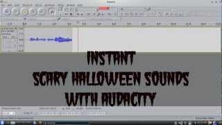 Make Instant Scary Halloween Sounds with Audacity