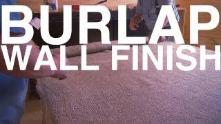 Burlap Wall Finish | Day 92 | The Garden Home Challenge With P. Allen Smith