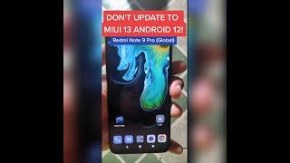 There's a BUG on MIUI 13 Android 12 Update for Redmi Note 9 Pro! Should you UPDATE?