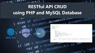 RESTful API CRUD using PHP and MySQL Database Tutorial DEMO