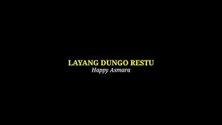 Mentahan Ccp Lirik Lagu Layang Dungo Restu (Heppy Asmara) Terbaru 2021 //Free Download