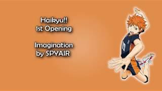 Haikyuu!! OP 1 - Imagination Lyrics