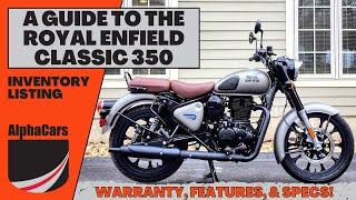 Your Guide to The NEWEST Royal Enfield Classic 350 | Warranty, Features, & Operation