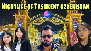 Nightlife of Tashkent Uzbekistan= | Tashkent Magic City | Tashkent Tourist Place | TashkentGirls