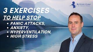 Three Exercises to help stop Panic Attacks, Anxiety, Hyperventilation or High Stress  |  Part 1