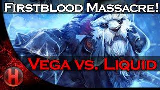 Firstblood Massacre! Vega vs. Team Liquid Dota 2