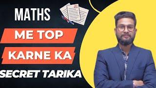 Maths Mein Top Karne Ka Secret Tarika  | JR Talks |