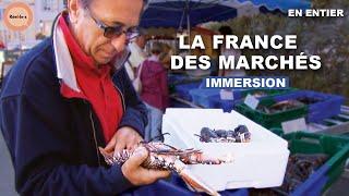 Les marchés : Du terroir à l'assiette | DOC COMPLET