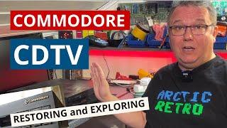 Commodore CDTV - Exploring and restoring one of two machines. Do they work ?