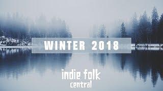 An Indie Folk Winter  2018 - 2019  Seasonal Playlist