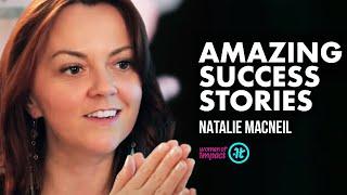 This Is What Happens When You Trust Yourself | Natalie MacNeil on Women of Impact