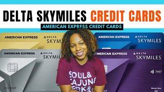 American Express Credit Cards | Delta SkyMiles Credit Cards