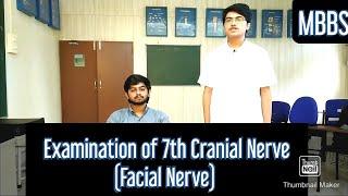 Examination of 7th Cranial Nerve (Facial Nerve) | MUHS | #mbbs #physiology #practical #cns