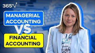 Managerial Accounting vs Financial Accounting – Key Differences Explained