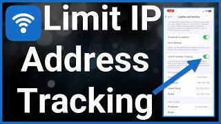 How To Limit IP Address Tracking On iPhone