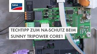 TechTipp zum NA-Schutz beim Sunny Tripower CORE1