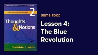 [Thoughts and Notions] Unit 3: Lesson 4: The Blue Revolution