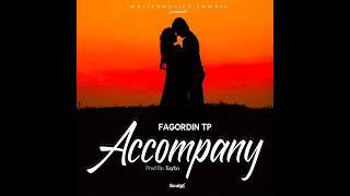 Fagordin TP-Accompany (prod. kaybo)