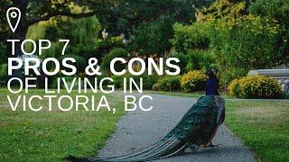 Top 7 PROS and CONS of Living in Victoria BC