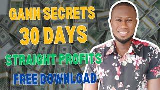 Gann's Secret to Making Money in Just 30 Days!