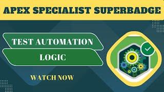 Test Automation Logic | Apex Specialist Superbadge