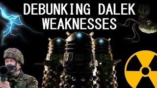 Debunking more Dalek weaknesses