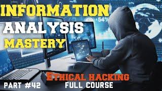 Mastering Information Analysis in Ethical Hacking | Part 42 | Skillsphere Academy