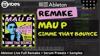 (Remake) Mau P - Gimme That Bounce (Ableton Live Tech House Template)