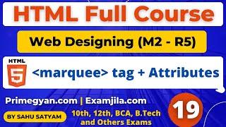 O Level Marquee tag in html With Attributes | Use of marquee tag in html | O level m2r5 Classes Free