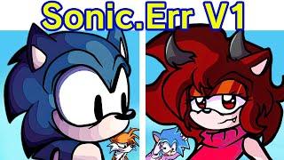 Friday Night Funkin' VS Sonic.ERR 1.8 FULL WEEK (FNF Mod) (Sonic & Tails) (Tails.EXE/Sonic.exe)