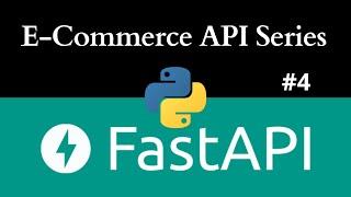 E-commerce API with FastAPI | Sending Verification Emails | FastAPI-Mail