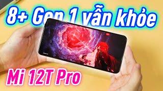 Test hiệu năng nặng trên Snapdragon 8+ Gen 1, vẫn khỏe dù Game gần 30GB ! Xiaomi 12T Pro QTế.